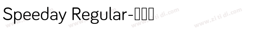 Speeday Regular字体转换